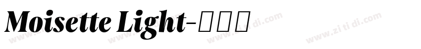 Moisette Light字体转换